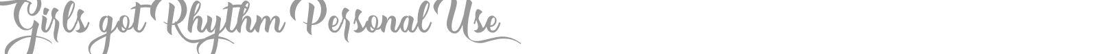 Girls got Rhythm font preview